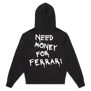 Need Money for Ferrari Hoodie - Nine Motorsport